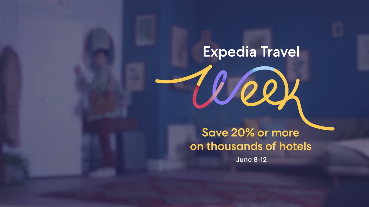 Expedia Travel Week Coming Soon | 30 | Expedia